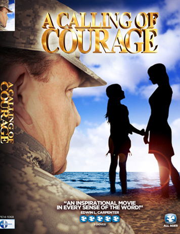 A Calling of Courage